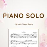 【楽譜】Refrain / Anan Ryoko